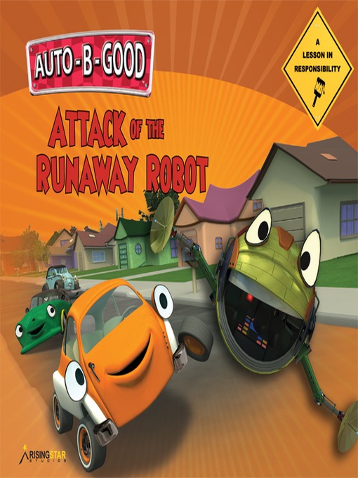 Cover image for Attack of the Runaway Robot
